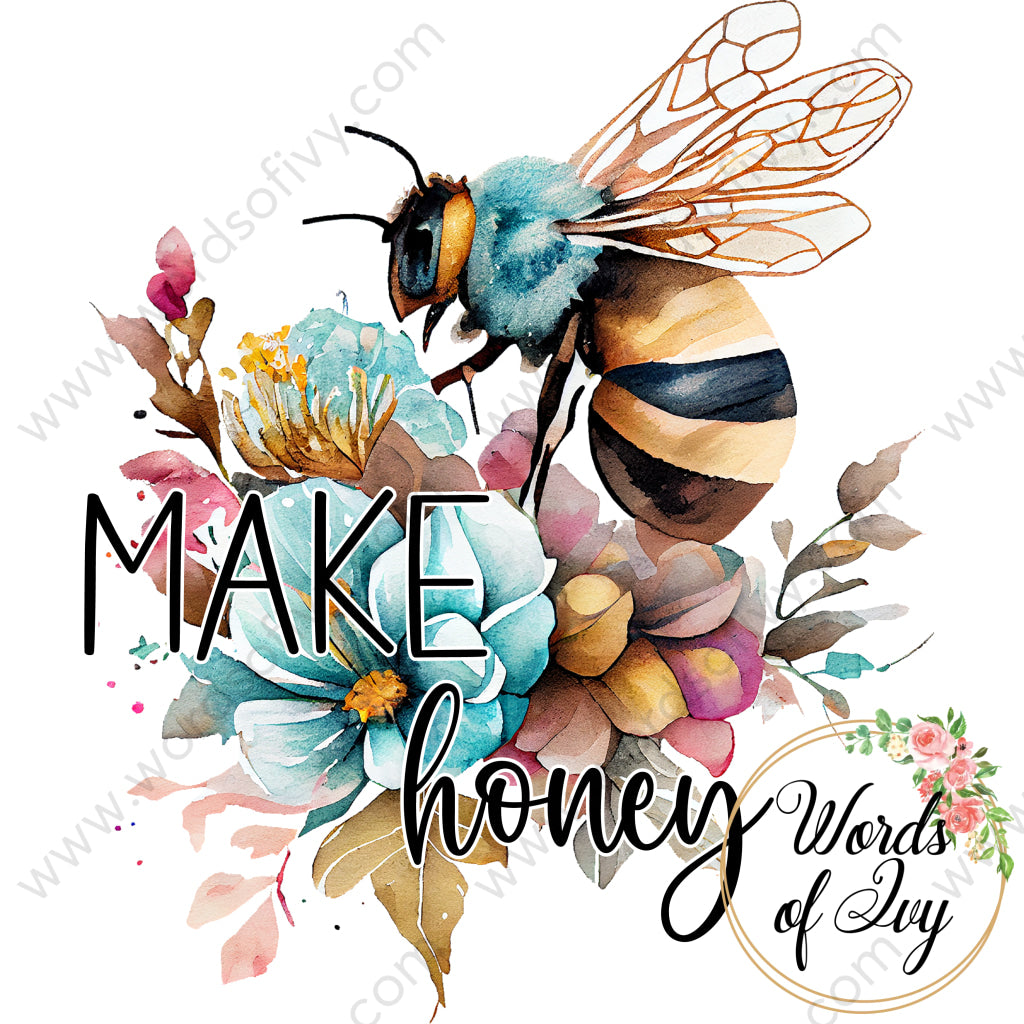 Sublimation Digital Download - Floral Bee Make Honey 230420002