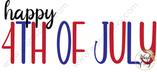 Sublimation Digital Download - Happy 4th of July 240120 | Nauti Life Tees