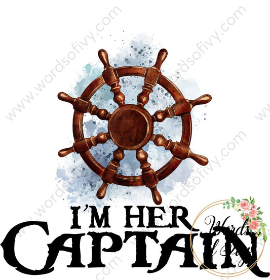 Sublimation Digital Download - I'm her Captain 220930 | Nauti Life Tees