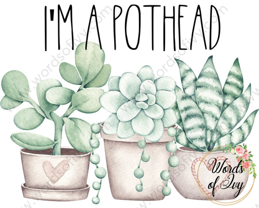 Sublimation Digital Download - I'm a Pothead 210613 | Nauti Life Tees