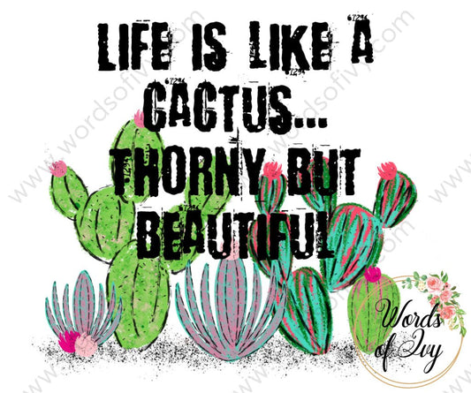 Sublimation Digital Download - Life is like a cactus thorny but beautiful 210523 | Nauti Life Tees