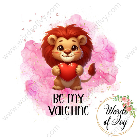 Sublimation Digital Download - Lion Be my Valentine 240113 | Nauti Life Tees