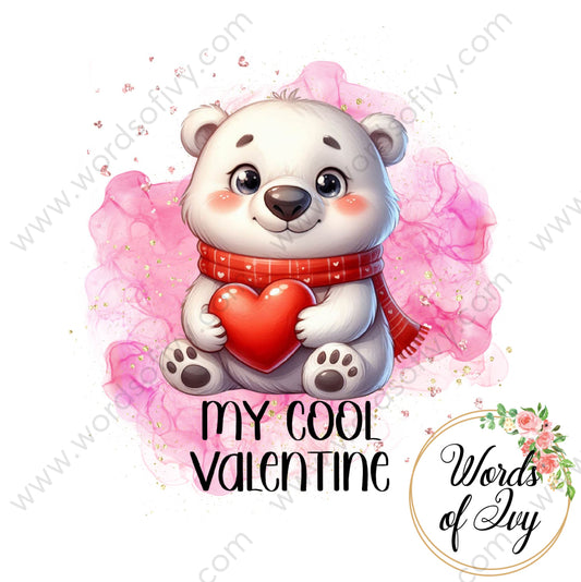 Sublimation Digital Download - Polar Bear My Cool Valentine 240113 | Nauti Life Tees