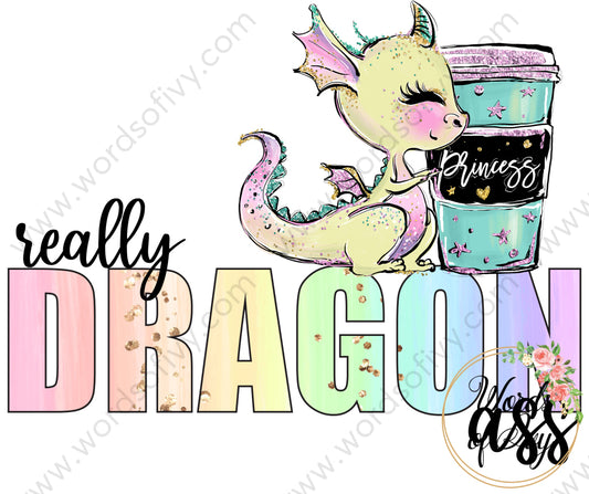 Sublimation Digital Download - Really Dragon Ass 210607