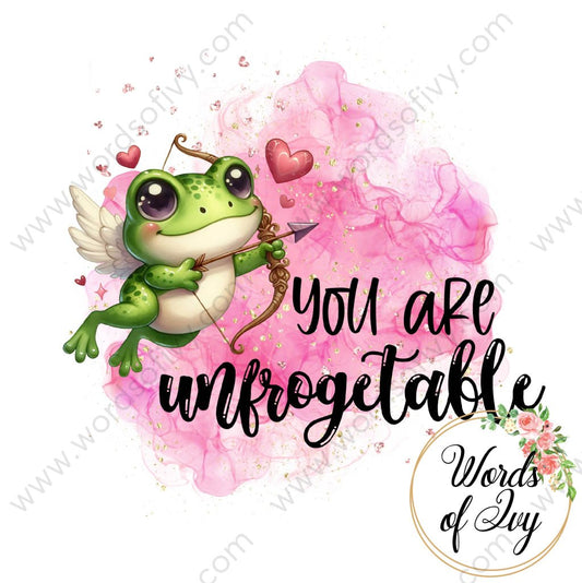 Sublimation Digital Download - You are unfrogetable 240114 | Nauti Life Tees