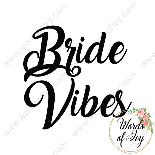 SVG Download - Bride Vibes 180112 | Nauti Life Tees