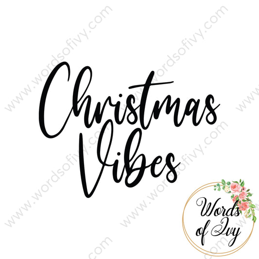 SVG Download - Christmas Vibes 210724 | Nauti Life Tees