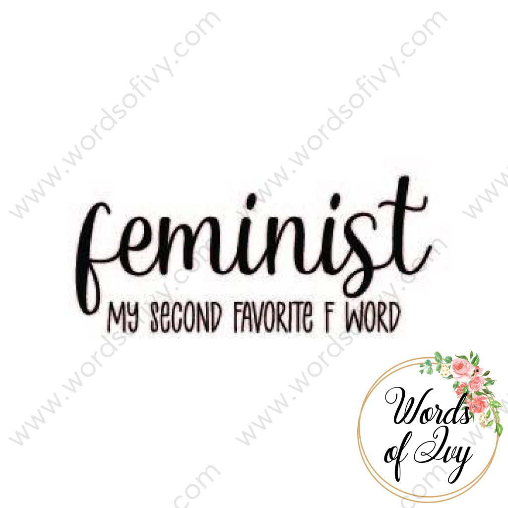 Svg Download - Feminist My Second Favorite F Word 210516