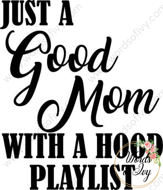 Svg Download - Good Mom With A Hood Playlist 210514