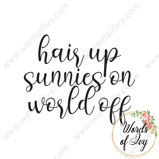 SVG Download - Hair up sunnies on world off 210612 | Nauti Life Tees