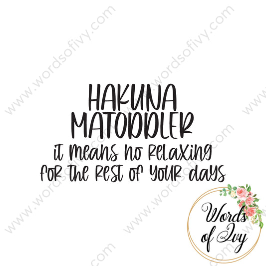 SVG Download - Hakuna MaToddler 220513 | Nauti Life Tees