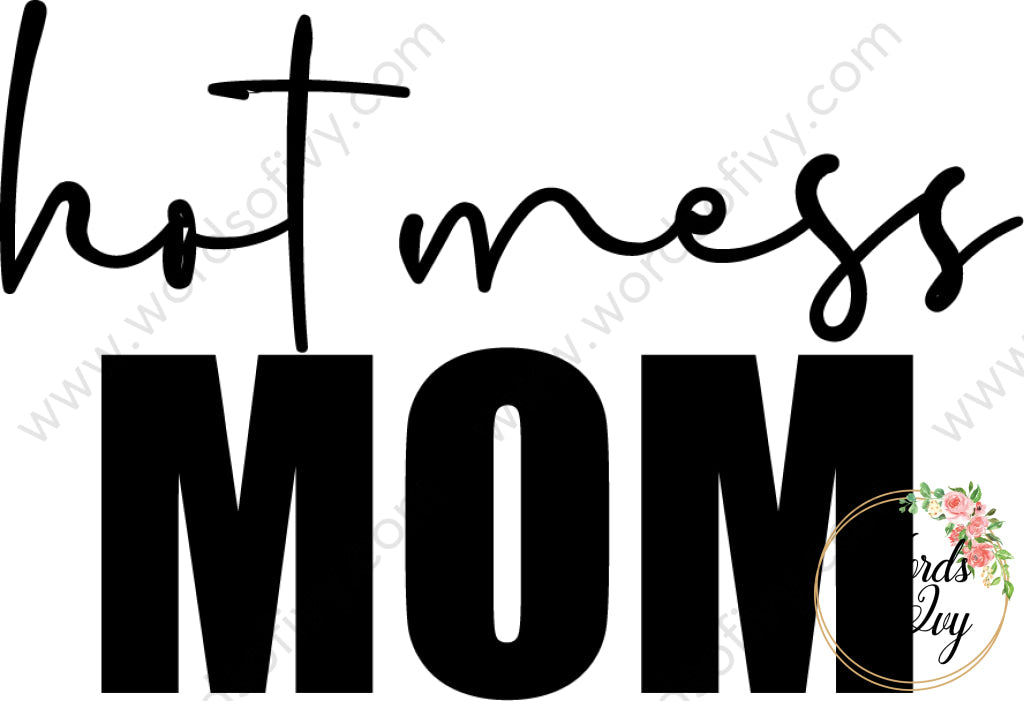 SVG Download - Hot mess Mama 210627 | Nauti Life Tees