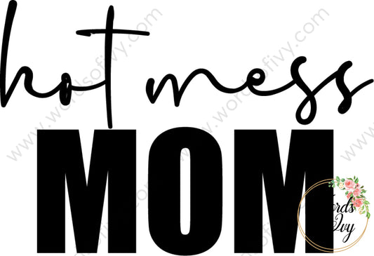 SVG Download - Hot mess Mama 210627 | Nauti Life Tees