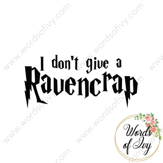 SVG Download - I don't give a Ravencrap 180126 | Nauti Life Tees