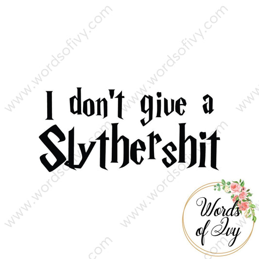 SVG Download - I don't give a Slythershit 180126 | Nauti Life Tees