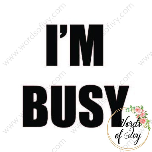 SVG Download - I'm busy 180115 | Nauti Life Tees
