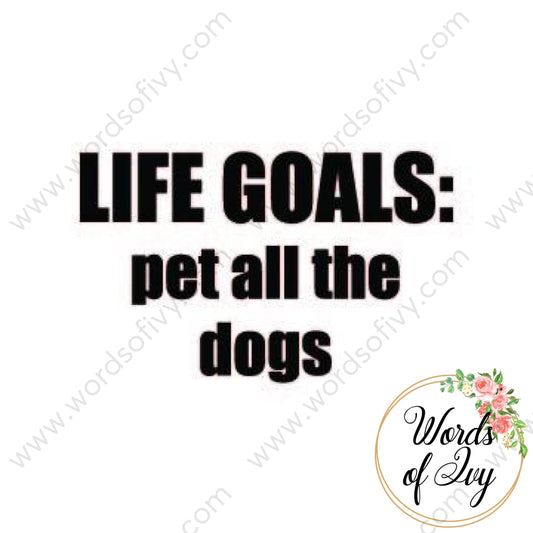 Svg Download - Life Goals: Pet All The Dogs 180112