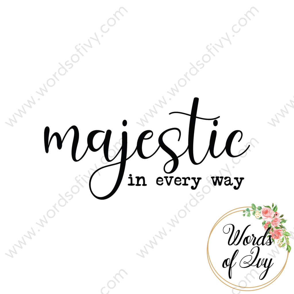 SVG Download - Majestic every way 210612 | Nauti Life Tees