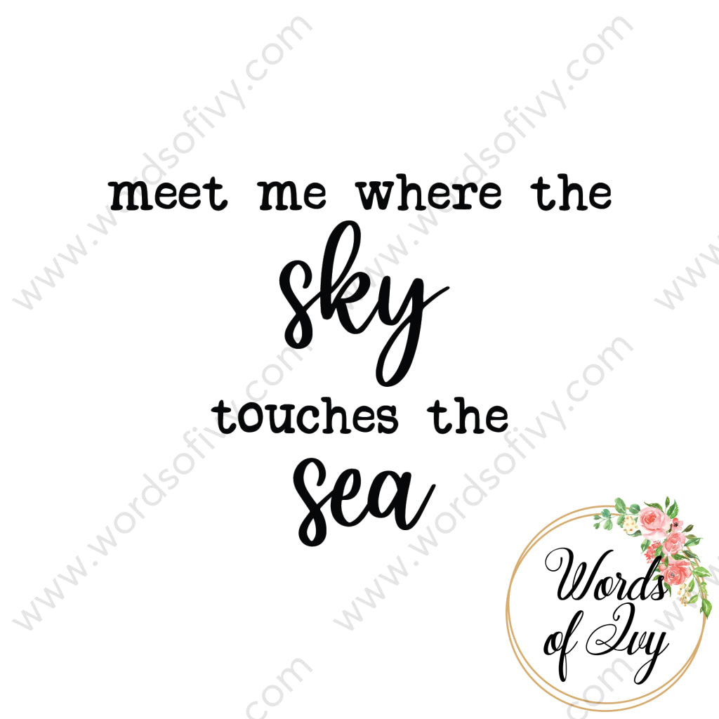 SVG Download - meet me where the sky touches the sea 210610 | Nauti Life Tees