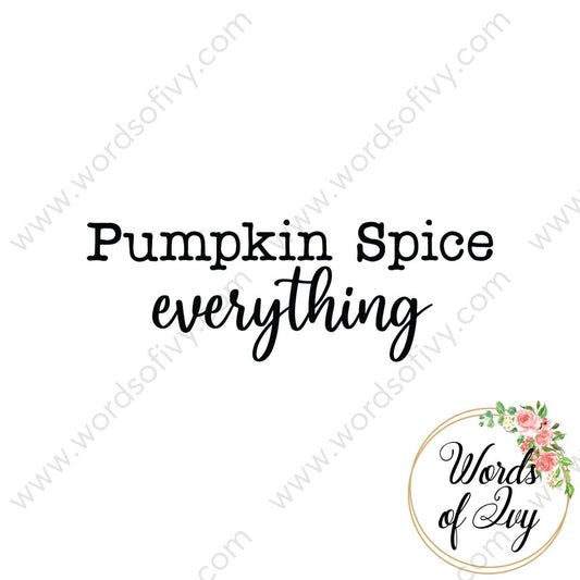 SVG Download - Pumpkin Spice Everything 210705 | Nauti Life Tees