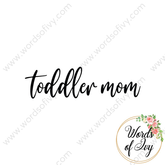 SVG Download - Toddler mom 210724 | Nauti Life Tees
