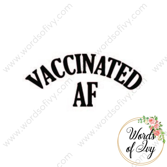 Svg Download - Vaccinated Af 210515