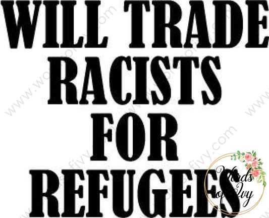 Svg Download - Will Trade Racists For Refugees 210515