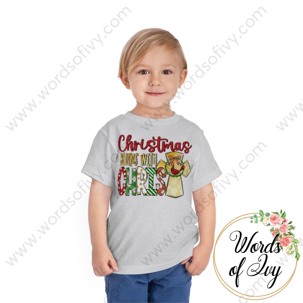 Toddler Tee - Christmas begins with Christ 220910003 | Nauti Life Tees