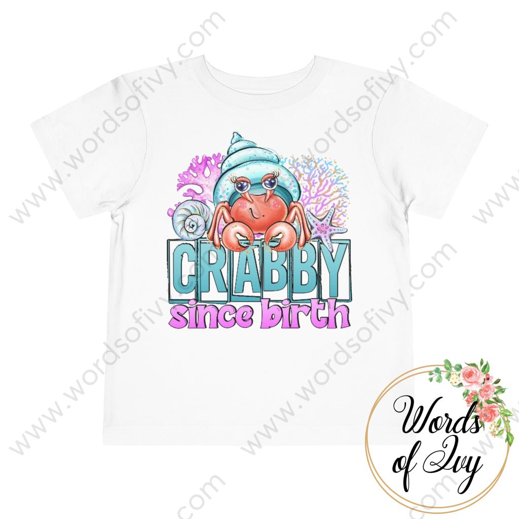 Toddler Tee - Crabby Since Birth 220519002 White / 3T Kids Clothes