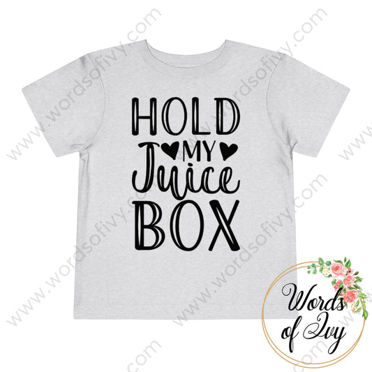 Toddler Tee - Hold my juice box 220728006 | Nauti Life Tees
