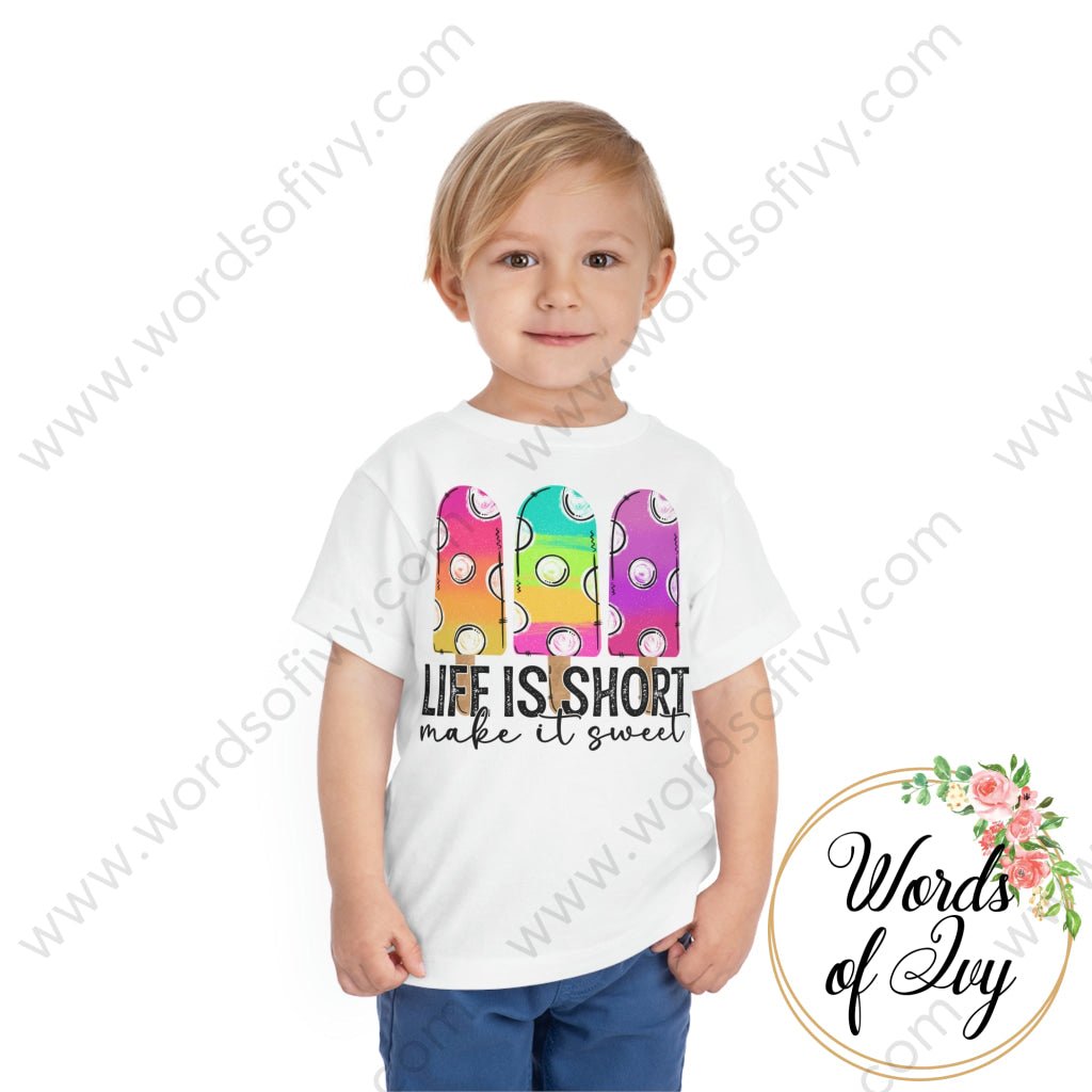 Toddler Tee - Life Is Short Make It Sweet 220409011 Kids Clothes
