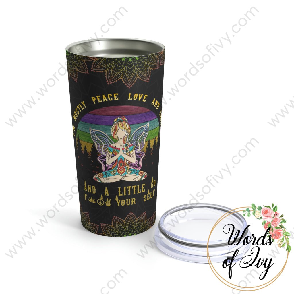 Tumbler 20oz - Mostly peace love light and a little go fuck yourself 230511011 | Nauti Life Tees
